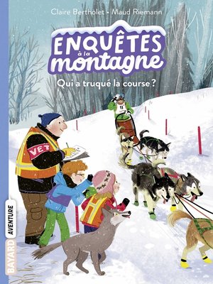 cover image of Enquêtes à la montagne, Tome 05